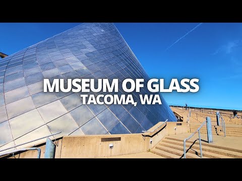 Tacoma Museum of Glass