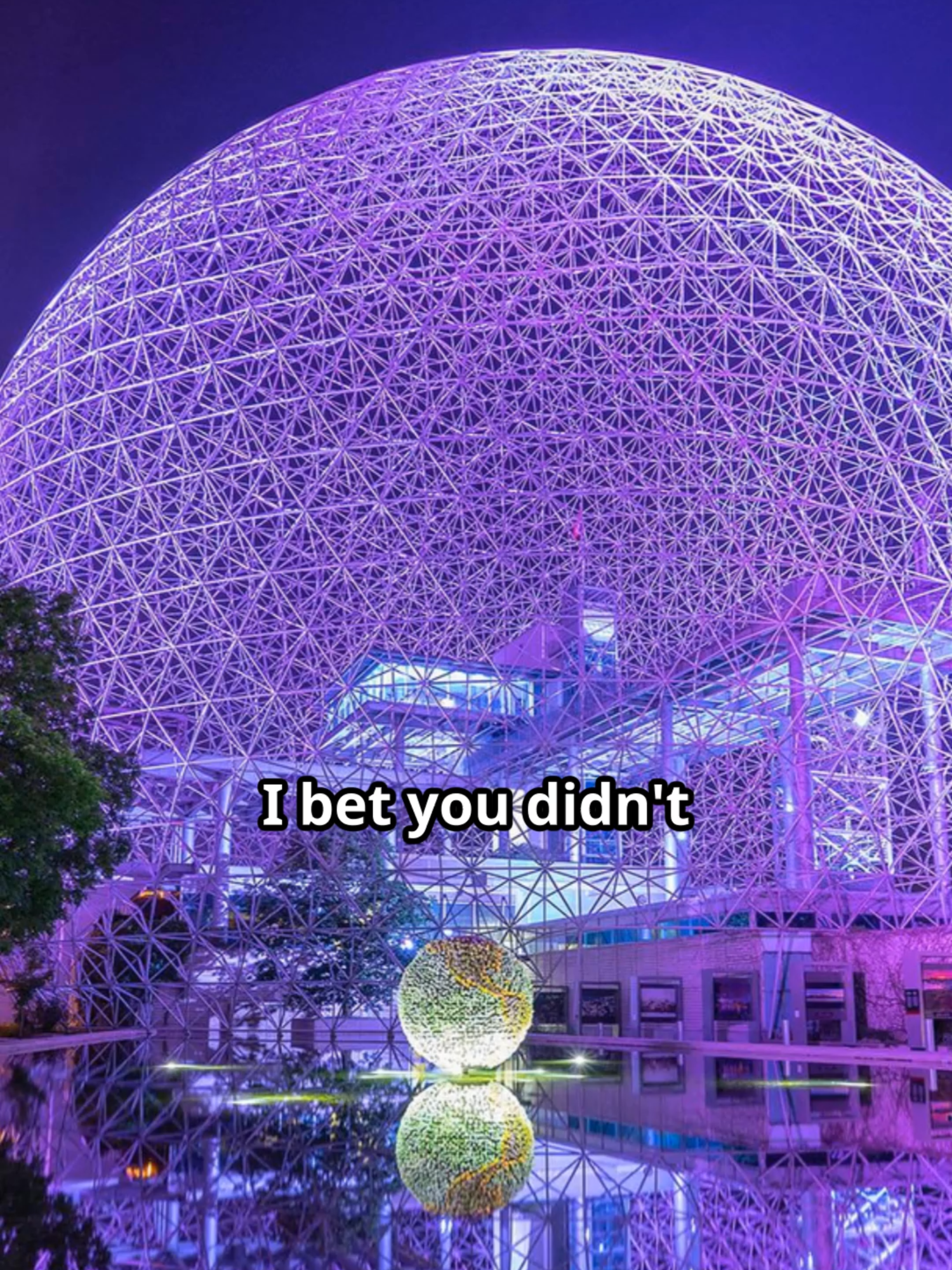 The Biosphère