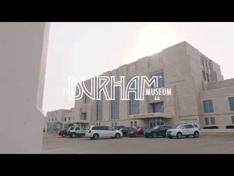 The Durham Museum