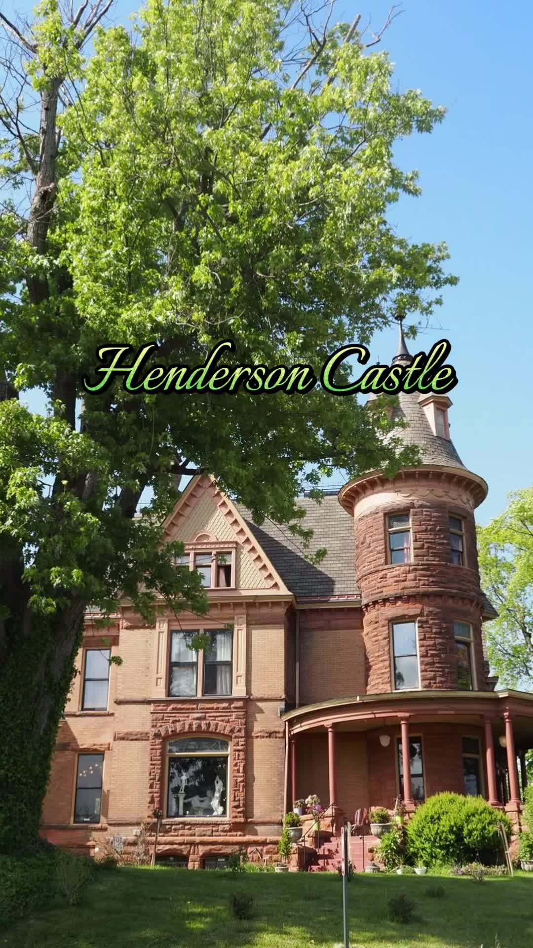 The Henderson Castle
