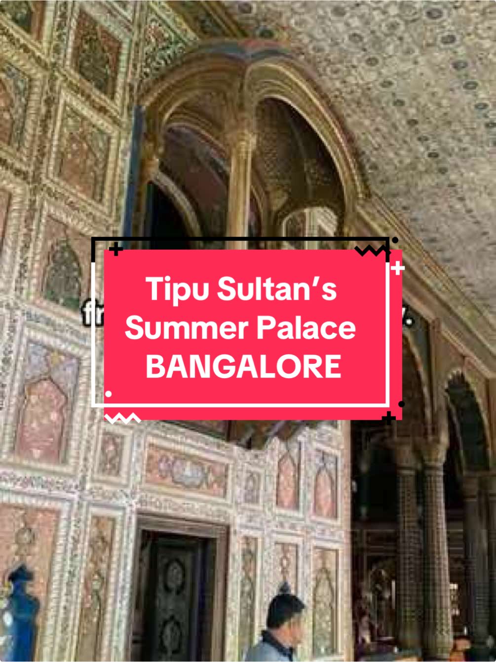 Tipu Sultan's Summer Palace