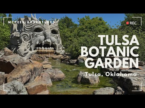 Tulsa Botanic Garden