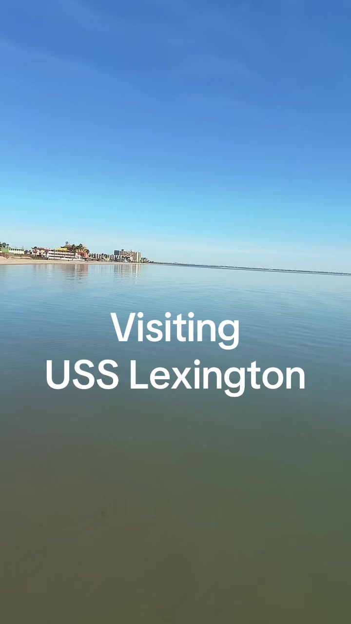 USS Lexington Museum on the Bay (Corpus Christi)