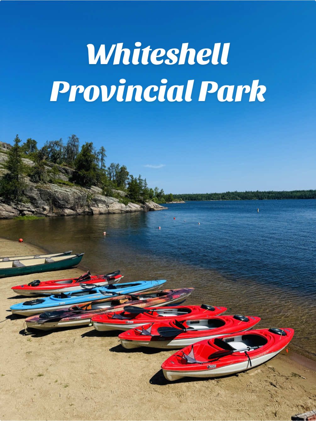 Whiteshell Provincial Park (Falcon Lake)
