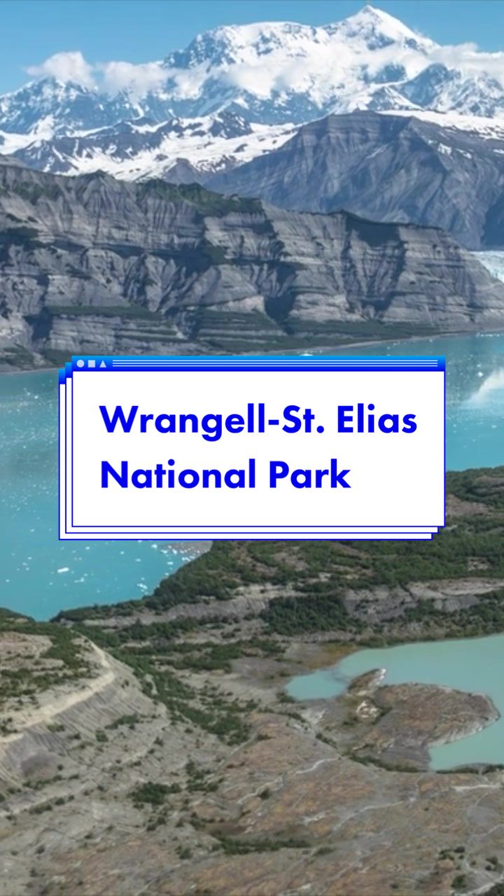 Wrangell-St. Elias National Park & Preserve
